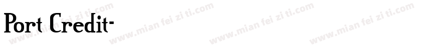 Port Credit字体转换